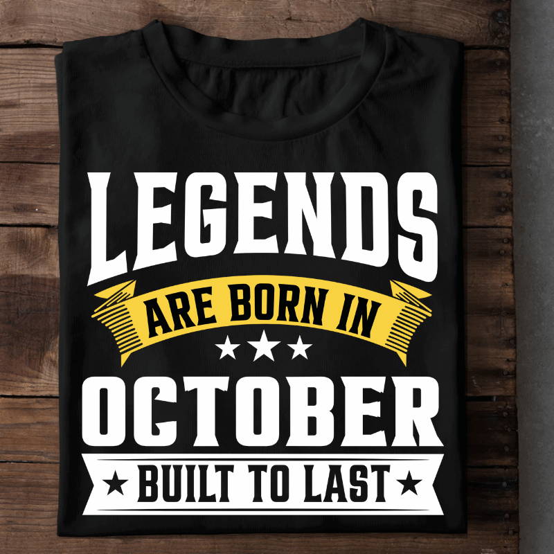 041 - LEGENDS ARE BORN IN OCTOBER