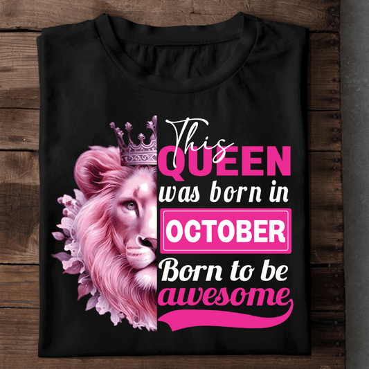 044 - OCTOBER BORN TO BE AWESOME