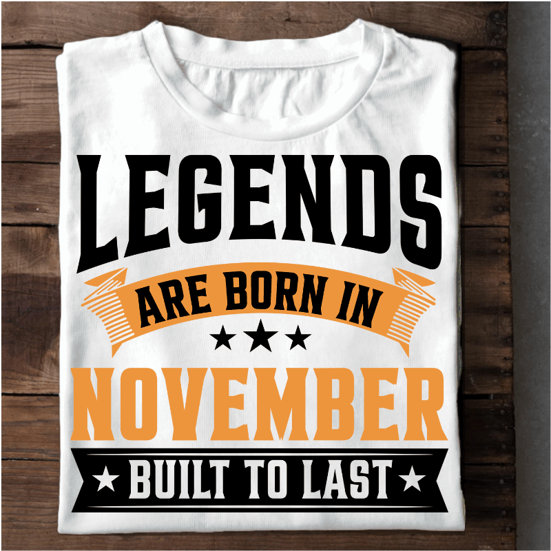 066 - LEGENDS ARE BORN IN NOVEMBER